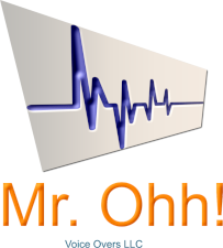 Mr. Ohh! Voice Overs and Voice Acting